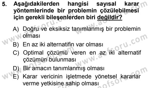 Sağlık Kurumlarında Operasyon Yönetimi Dersi Ara Sınavı Deneme Sınav Soruları 5. Soru