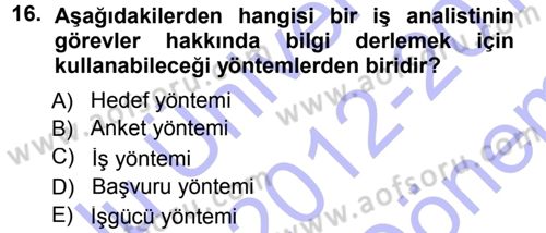 Sağlık Kurumlarında Operasyon Yönetimi Dersi 2012 - 2013 Yılı (Final) Dönem Sonu Sınav Soruları 16. Soru