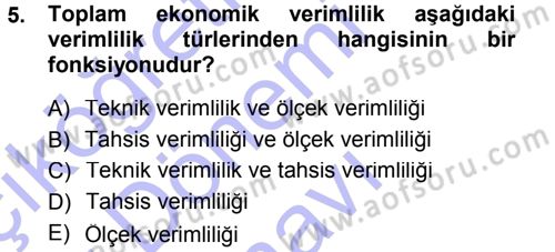 Sağlık Kurumlarında Operasyon Yönetimi Dersi 2012 - 2013 Yılı (Final) Dönem Sonu Sınav Soruları 5. Soru