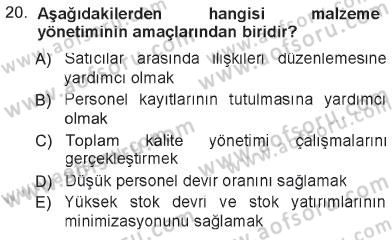 Sağlık Kurumlarında Operasyon Yönetimi Dersi 2012 - 2013 Yılı Tek Ders Sınav Soruları 20. Soru