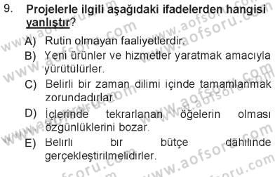 Sağlık Kurumlarında Operasyon Yönetimi Dersi 2012 - 2013 Yılı Tek Ders Sınav Soruları 9. Soru