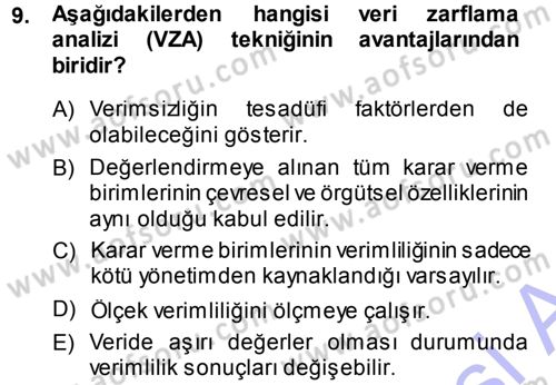 Sağlık Kurumlarında Operasyon Yönetimi Dersi 2013 - 2014 Yılı (Final) Dönem Sonu Sınav Soruları 9. Soru