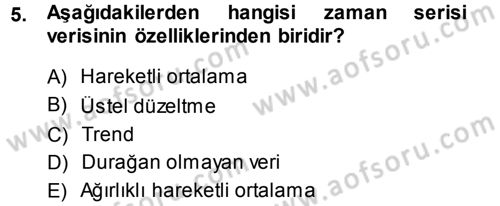 Sağlık Kurumlarında Operasyon Yönetimi Dersi 2013 - 2014 Yılı Tek Ders Sınav Soruları 5. Soru