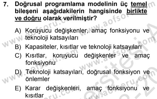 Sağlık Kurumlarında Operasyon Yönetimi Dersi 2013 - 2014 Yılı Tek Ders Sınav Soruları 7. Soru