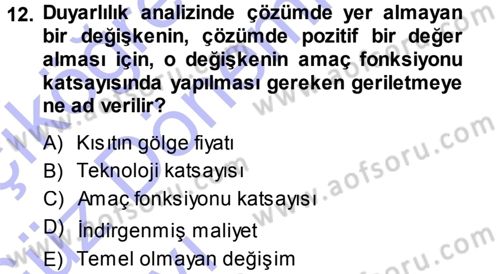 Sağlık Kurumlarında Operasyon Yönetimi Dersi Ara Sınavı Deneme Sınav Soruları 12. Soru