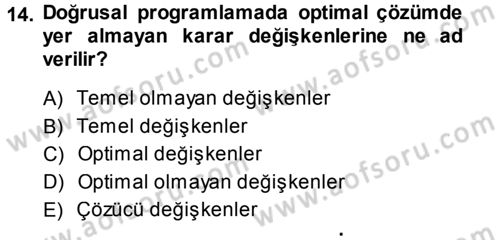 Sağlık Kurumlarında Operasyon Yönetimi Dersi Ara Sınavı Deneme Sınav Soruları 14. Soru