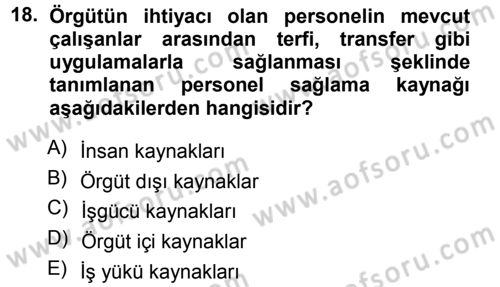 Sağlık Kurumlarında Operasyon Yönetimi Dersi 2014 - 2015 Yılı Tek Ders Sınav Soruları 18. Soru