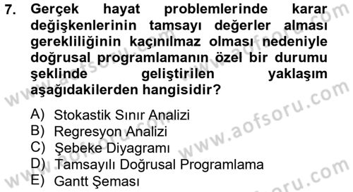 Sağlık Kurumlarında Operasyon Yönetimi Dersi 2014 - 2015 Yılı Tek Ders Sınav Soruları 7. Soru