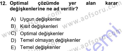 Sağlık Kurumlarında Operasyon Yönetimi Dersi Ara Sınavı Deneme Sınav Soruları 12. Soru