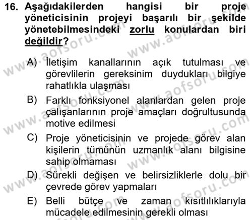 Sağlık Kurumlarında Operasyon Yönetimi Dersi Ara Sınavı Deneme Sınav Soruları 16. Soru