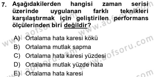 Sağlık Kurumlarında Operasyon Yönetimi Dersi Ara Sınavı Deneme Sınav Soruları 7. Soru