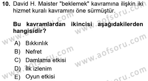Sağlık Kurumlarında Operasyon Yönetimi Dersi 2015 - 2016 Yılı (Final) Dönem Sonu Sınav Soruları 10. Soru