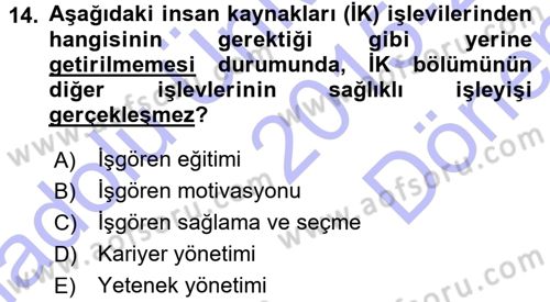 Sağlık Kurumlarında Operasyon Yönetimi Dersi 2015 - 2016 Yılı (Final) Dönem Sonu Sınav Soruları 14. Soru