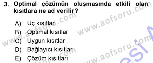 Sağlık Kurumlarında Operasyon Yönetimi Dersi 2015 - 2016 Yılı (Final) Dönem Sonu Sınav Soruları 3. Soru