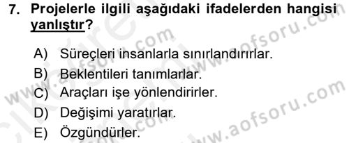 Sağlık Kurumlarında Operasyon Yönetimi Dersi 2015 - 2016 Yılı Tek Ders Sınav Soruları 7. Soru