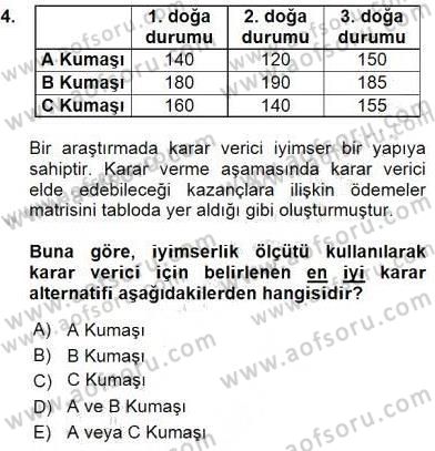 Sağlık Kurumlarında Operasyon Yönetimi Dersi Ara Sınavı Deneme Sınav Soruları 4. Soru