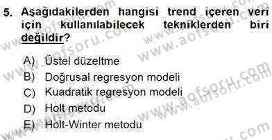 Sağlık Kurumlarında Operasyon Yönetimi Dersi Ara Sınavı Deneme Sınav Soruları 5. Soru
