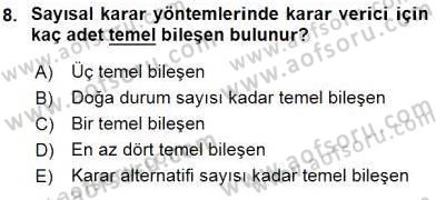 Sağlık Kurumlarında Operasyon Yönetimi Dersi 2016 - 2017 Yılı (Vize) Ara Sınav Soruları 8. Soru