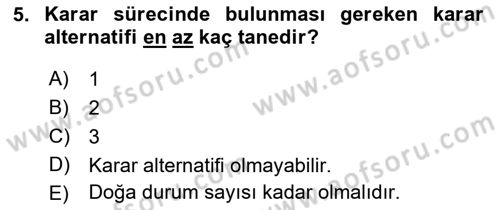 Sağlık Kurumlarında Operasyon Yönetimi Dersi 2017 - 2018 Yılı 3 Ders Sınav Soruları 5. Soru