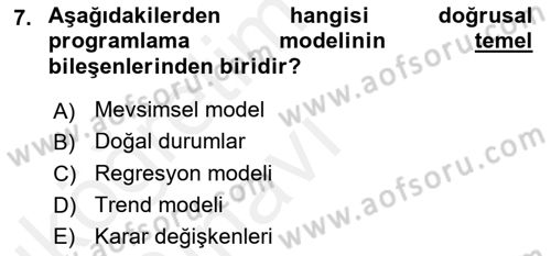 Sağlık Kurumlarında Operasyon Yönetimi Dersi 2017 - 2018 Yılı 3 Ders Sınav Soruları 7. Soru