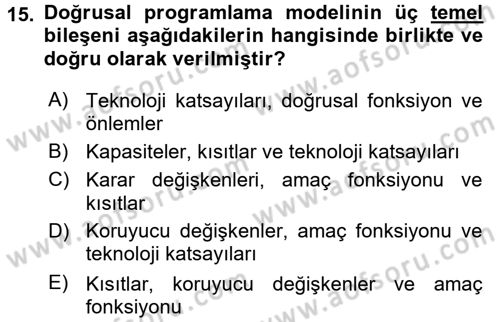 Sağlık Kurumlarında Operasyon Yönetimi Dersi Ara Sınavı Deneme Sınav Soruları 15. Soru