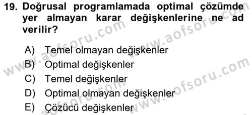 Sağlık Kurumlarında Operasyon Yönetimi Dersi Ara Sınavı Deneme Sınav Soruları 19. Soru