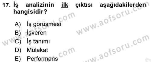 Sağlık Kurumlarında Operasyon Yönetimi Dersi 2017 - 2018 Yılı (Final) Dönem Sonu Sınav Soruları 17. Soru