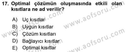 Sağlık Kurumlarında Operasyon Yönetimi Dersi 2018 - 2019 Yılı (Vize) Ara Sınav Soruları 17. Soru