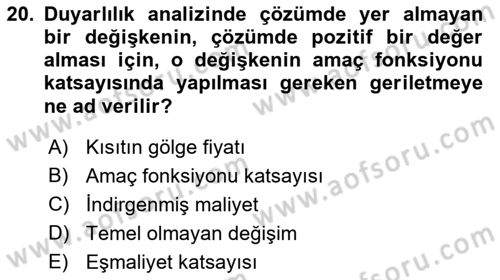 Sağlık Kurumlarında Operasyon Yönetimi Dersi Ara Sınavı Deneme Sınav Soruları 20. Soru