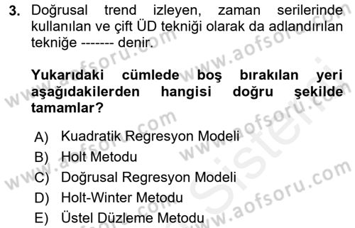 Sağlık Kurumlarında Operasyon Yönetimi Dersi Ara Sınavı Deneme Sınav Soruları 3. Soru