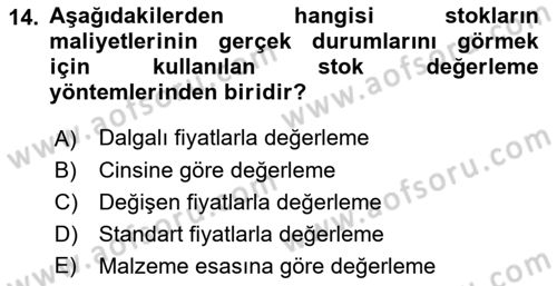 Sağlık Kurumlarında Operasyon Yönetimi Dersi 2018 - 2019 Yılı (Final) Dönem Sonu Sınav Soruları 14. Soru