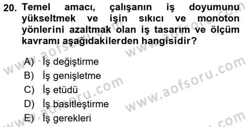 Sağlık Kurumlarında Operasyon Yönetimi Dersi 2018 - 2019 Yılı (Final) Dönem Sonu Sınav Soruları 20. Soru