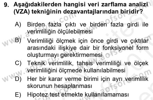Sağlık Kurumlarında Operasyon Yönetimi Dersi 2018 - 2019 Yılı (Final) Dönem Sonu Sınav Soruları 9. Soru