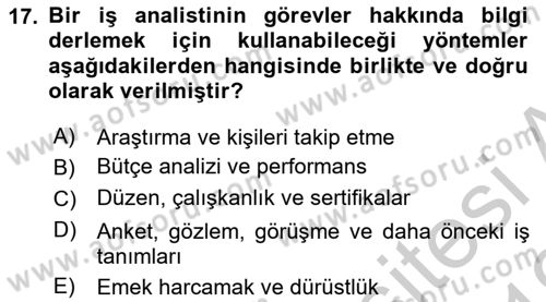 Sağlık Kurumlarında Operasyon Yönetimi Dersi 2018 - 2019 Yılı Yaz Okulu Sınav Soruları 17. Soru