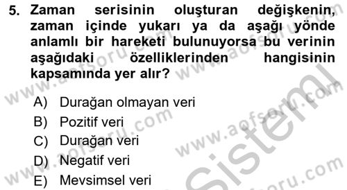 Sağlık Kurumlarında Operasyon Yönetimi Dersi 2018 - 2019 Yılı Yaz Okulu Sınav Soruları 5. Soru