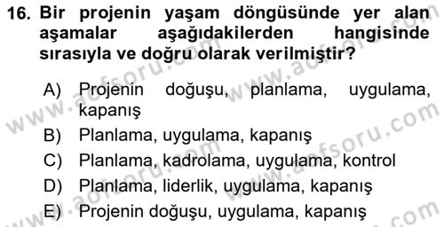 Sağlık Kurumlarında Operasyon Yönetimi Dersi Ara Sınavı Deneme Sınav Soruları 16. Soru