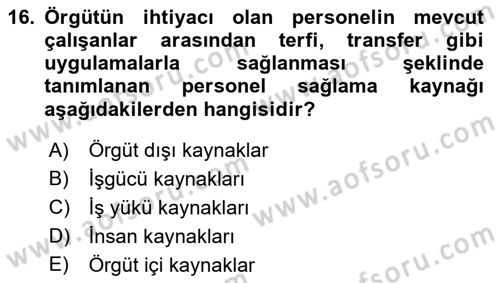Sağlık Kurumlarında Operasyon Yönetimi Dersi 2019 - 2020 Yılı (Final) Dönem Sonu Sınav Soruları 16. Soru