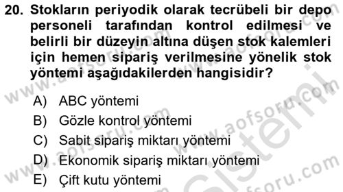 Sağlık Kurumlarında Operasyon Yönetimi Dersi 2020 - 2021 Yılı Yaz Okulu Sınav Soruları 20. Soru