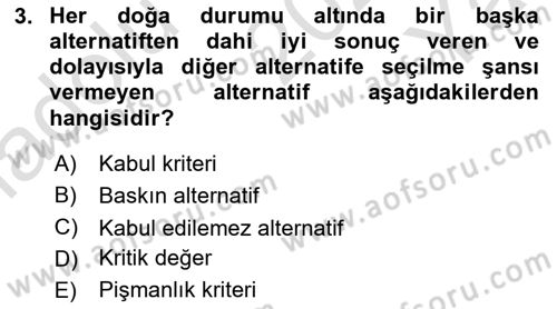 Sağlık Kurumlarında Operasyon Yönetimi Dersi 2020 - 2021 Yılı Yaz Okulu Sınav Soruları 3. Soru