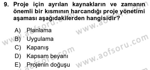 Sağlık Kurumlarında Operasyon Yönetimi Dersi 2020 - 2021 Yılı Yaz Okulu Sınav Soruları 9. Soru