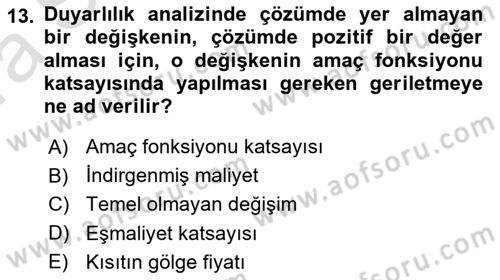 Sağlık Kurumlarında Operasyon Yönetimi Dersi Ara Sınavı Deneme Sınav Soruları 13. Soru