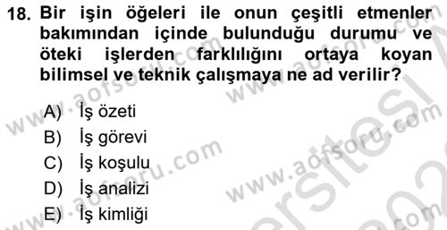 Sağlık Kurumlarında Operasyon Yönetimi Dersi 2021 - 2022 Yılı Yaz Okulu Sınav Soruları 18. Soru