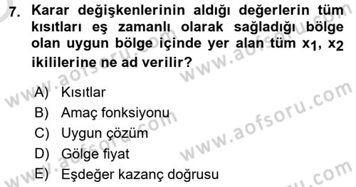 Sağlık Kurumlarında Operasyon Yönetimi Dersi 2021 - 2022 Yılı Yaz Okulu Sınav Soruları 7. Soru