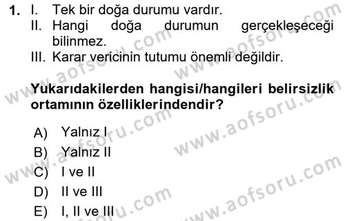 Sağlık Kurumlarında Operasyon Yönetimi Dersi Ara Sınavı Deneme Sınav Soruları 1. Soru