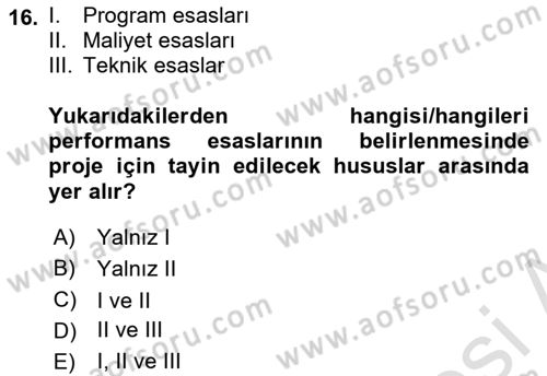 Sağlık Kurumlarında Operasyon Yönetimi Dersi Ara Sınavı Deneme Sınav Soruları 16. Soru