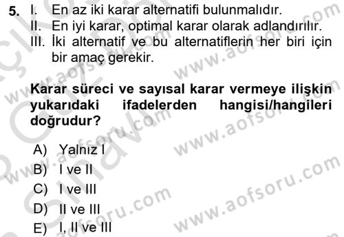 Sağlık Kurumlarında Operasyon Yönetimi Dersi Ara Sınavı Deneme Sınav Soruları 5. Soru