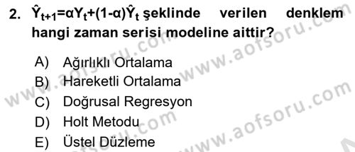Sağlık Kurumlarında Operasyon Yönetimi Dersi 2022 - 2023 Yılı (Final) Dönem Sonu Sınav Soruları 2. Soru