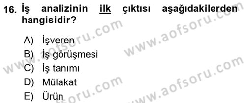 Sağlık Kurumlarında Operasyon Yönetimi Dersi 2022 - 2023 Yılı Yaz Okulu Sınav Soruları 16. Soru