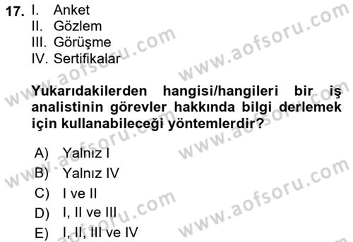 Sağlık Kurumlarında Operasyon Yönetimi Dersi 2022 - 2023 Yılı Yaz Okulu Sınav Soruları 17. Soru