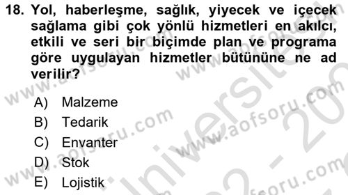 Sağlık Kurumlarında Operasyon Yönetimi Dersi 2022 - 2023 Yılı Yaz Okulu Sınav Soruları 18. Soru